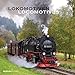 Lokomotiven 2015 - Locomotives - Broschürenkalender (30 x 60 geöffnet) by 