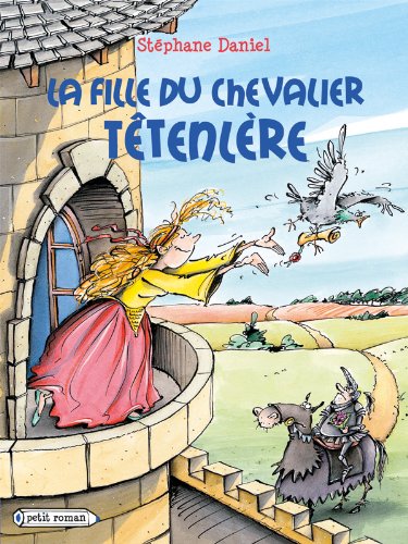 fille du chevalier Têtenlère (La)