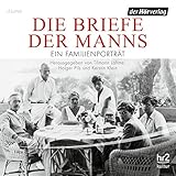 Image de Die Briefe der Manns: Ein Familienporträt