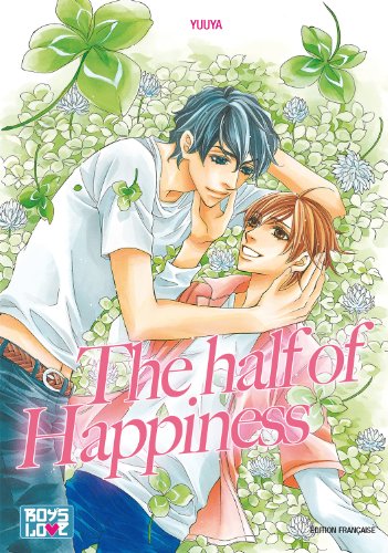 The Half Of Happiness — Tome 0