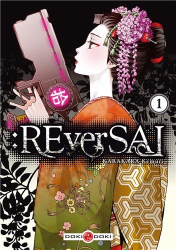 :Reversal — Tome 1