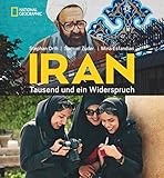 Iran: Tausend und ein Widerspruch. Der wunderschöne Bildband zum Bestseller »Couchsurfing im Iran« von Stefan Orth.