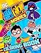 Produktbild Teen Titans Go! To The MOVIES Coloring Book: Great Activity Book for Kids (2018)
