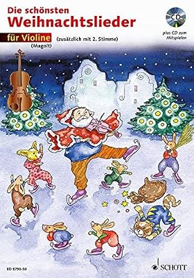 Schott Publishing Die Schonsten Weihnachtslieder: fur Violine
