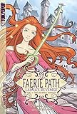 The Faerie Path: Lamia's Revenge #1: The Serpent Awakes by 
