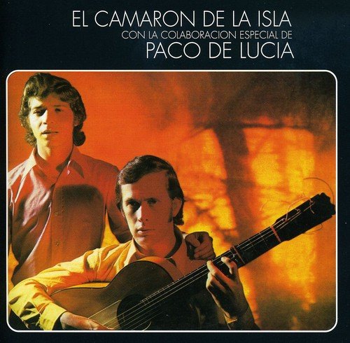 Camaron de la Isla Con la Colaboracion Especial de Paco de Lucia (Al Verte las Flores Lloran)