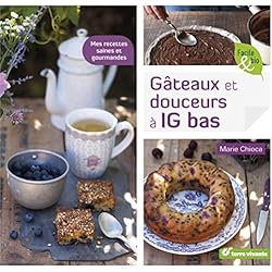 Gâteaux et douceurs à IG bas
