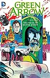 Image de Green Arrow (1988-1998) Vol. 3: The Trial of Oliver Queen
