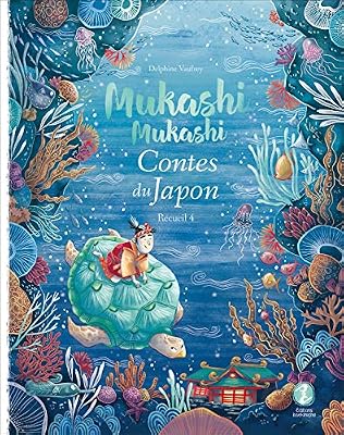 ISSEKINICHO Mukashi Mukashi - Contes du Japon Recueil 4