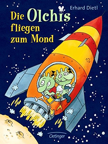 Die Olchis fliegen zum Mond (Popular Fiction)