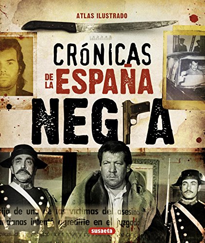 Download Crónicas De La España Negra Atlas Ilustrado Download Crónicas De La España Negra Atlas Ilustrado