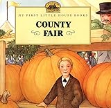 County Fair (Little House Picture Book) by