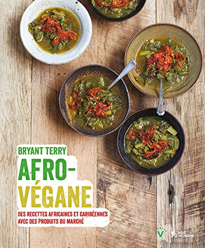 Download Afro-végane - Des recettes africaines et caribéennes avec des produits du marché Download Afro-végane - Des recettes africaines et caribéennes avec des produits du marché