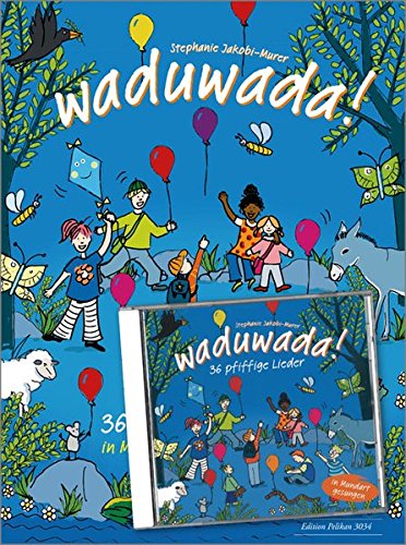 Waduwada 36 Pfiffige Lieder in Mundart Und Hochd +CD francais Waduwada 36 Pfiffige Lieder in Mundart Und Hochd +CD en ligne