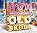 Now That's What I Call Old Skool