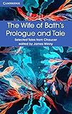 The Wife of Bath's Prologue and Tale (Selected Tales from Chaucer) by 