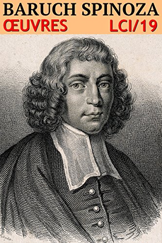 Book's Cover of Baruch Spinoza  Oeuvres Complètes 19