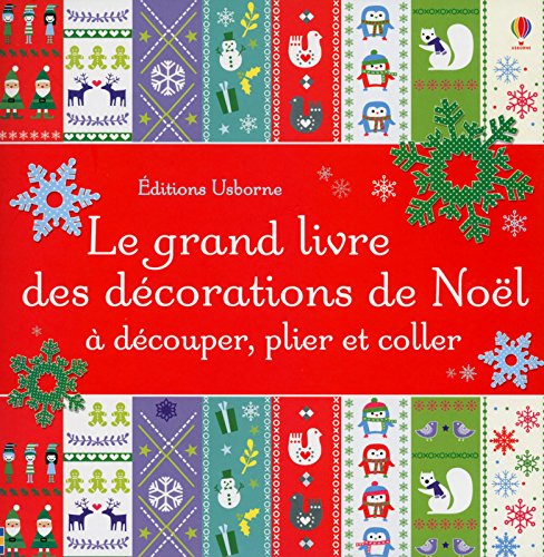 Download Le grand livre des décorations de Noël à découper, plier et coller Download Le grand livre des décorations de Noël à découper, plier et coller
