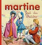 Martine fait du théâtre
