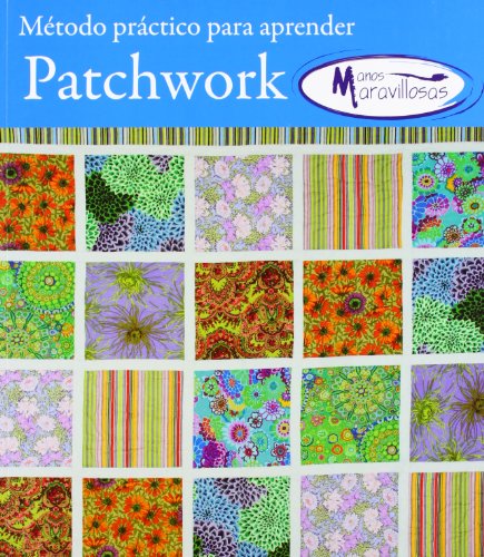 Download Metodo practico para aprender patchwork - manos maravillosas Download Metodo practico para aprender patchwork - manos maravillosas