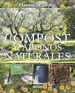 Compost Y Abonos Naturales (Plantas De Jardín nº 13) eBook ...