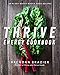 Produktbild Thrive Energy Cookbook: 150 Plant-Based Whole Food Recipes