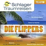 Schlager Traumreisen - die Flippers