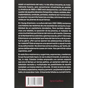 Young Americans. La Cultura Del Rock. 1951-1965 (Serie Coolture)