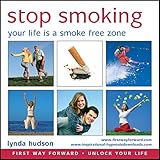 Image de Stop Smoking: Your Life a Smoke-Free Zone (First Way Forward - Unlock Your Life)