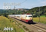 Image de Kalender Baureihe 103 2015