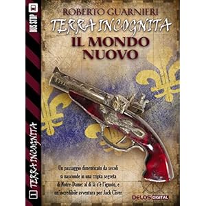 Il mondo nuovo: Terra Incognita 1