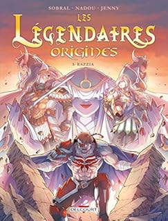 jaquette livre Légendaires - Origines 5. Razzia
