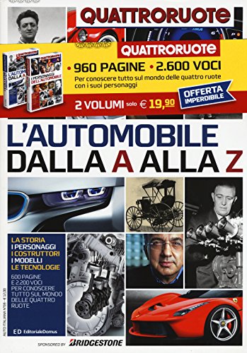 L'automobile dalla A alla Z-i personaggi dell'automobile. Ediz. illustrata L'automobile dalla A alla Z-i personaggi dell'automobile. Ediz. illustrata