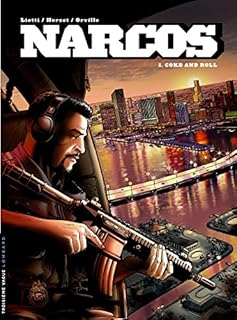 jaquette livre Narcos - tome 1 - Coke and Roll