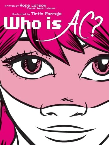 Who Is AC?