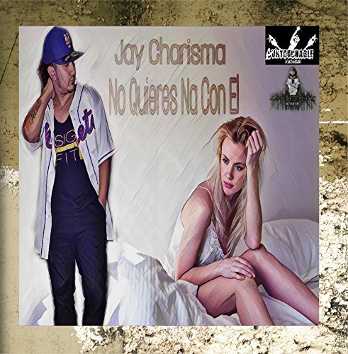 Preisvergleich Produktbild No Quieres Na' Con Él