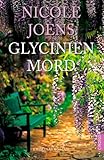 Cover zum Buch Glycinienmord