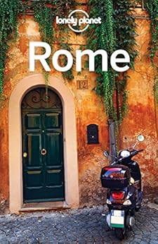 Lonely Planet Rome (Travel Guide) by [Planet, Lonely, Garwood, Duncan, Blasi, Abigail]
