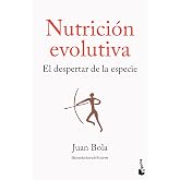 Nutrici&oacute;n evolutiva: El despertar de la especie (Divulgaci&oacute;n)
