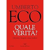 Quale verità? Mentire, fingere, nascondere