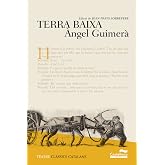 Terra baixa (Cl&agrave;ssics Catalans)