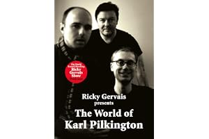 The World of Karl Pilkington: A hilarious Sunday Times bestselling memoir packed with wit and wisdom