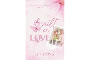 Built on Love: The Peterson Brothers Book One