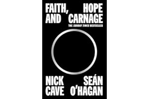 Faith, Hope and Carnage: Sunday Times Bestseller