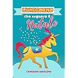 L'unicorno che sognava il Natale