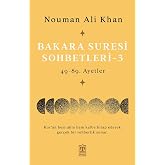 Bakara Suresi Sohbetleri 3