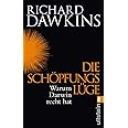 Die Schöpfungslüge: Warum Darwin recht hat