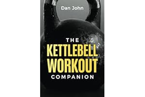 The Kettlebell Workout Companion