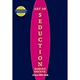 The Concise Art of Seduction
