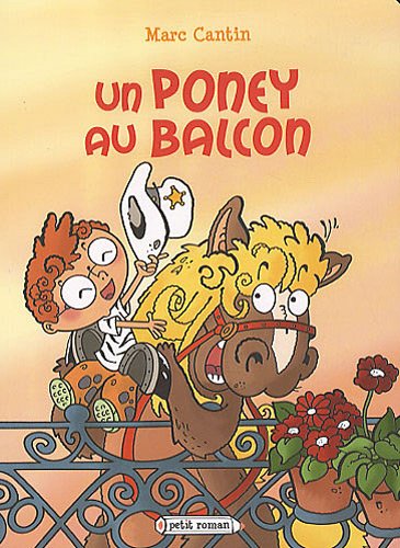 couverture de : Un poney au balcon